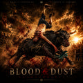 Blood & Dust — The Price of Glory